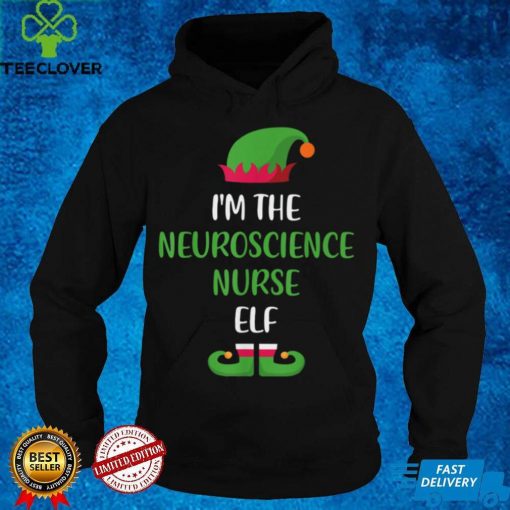 Official Neuroscience Nurse Elf Christmas Family Matching T Shirt Hoodie, Sweat
