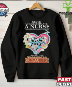 Official Never Underestimate A Nurse Who Understands Football And Loves Washington Commanders T shirts