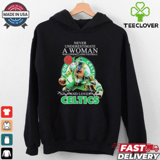 Official Never Underestimate A Woman Who Underst Ands Football And Loves Boston Celtics Mascot Shirt