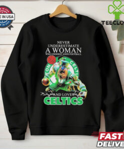 Official Never Underestimate A Woman Who Underst Ands Football And Loves Boston Celtics Mascot Shirt