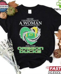 Official Never Underestimate A Woman Who Understand Football And Loves Oregon Ducks X Heart Diamond Shirt