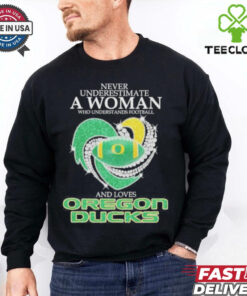 Official Never Underestimate A Woman Who Understand Football And Loves Oregon Ducks X Heart Diamond Shirt