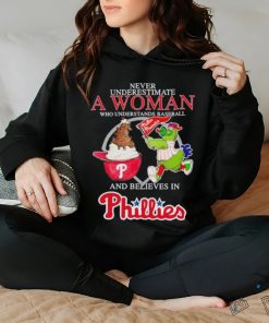 Official Never Underestimate A Woman Who Understands Baseball And Believe Philadelphia Phillies Diamondbacks Mascot T shirt