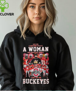 Official Never Underestimate A Woman Who Understands Football And Loves Buckeyes 2025 National Championship Shirt