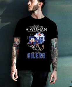 Official Never Underestimate A Woman Who Understands Hockey And Loves Mickey Mouse Edmonton Oilers hoodie, sweater, longsleeve, shirt v-neck, t-shirt