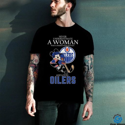 Official Never Underestimate A Woman Who Understands Hockey And Loves Mickey Mouse Edmonton Oilers hoodie, sweater, longsleeve, shirt v-neck, t-shirt