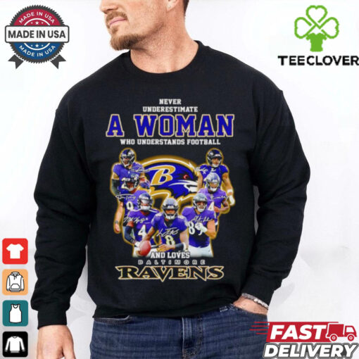 Official Never underestimate a woman who understands football and loves Baltimore Ravens player signatures shirt