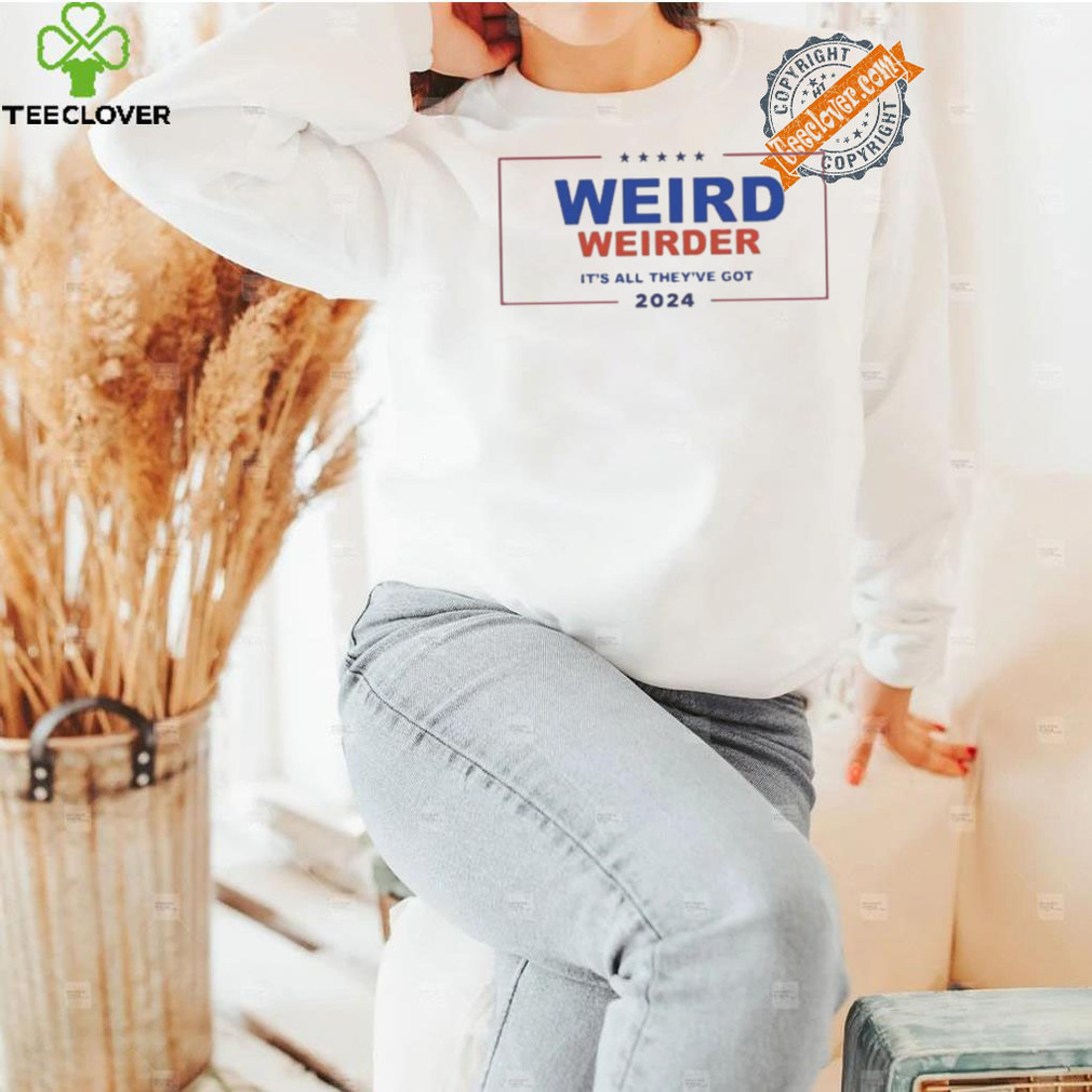 Official New Trump Vance logo Trump Is Weird Vance Is Weird It’s All They’ve Got 2024 T Shirt Official New Trump Vance logo Trump Is Weird Vance Is Weird It’s All They’ve Got 2024 T Shirt