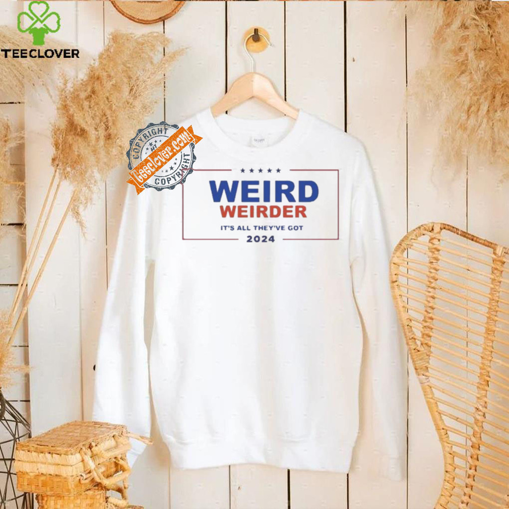 Official New Trump Vance logo Trump Is Weird Vance Is Weird It’s All They’ve Got 2024 T Shirt Official New Trump Vance logo Trump Is Weird Vance Is Weird It’s All They’ve Got 2024 T Shirt