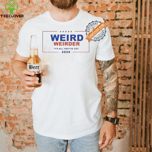 Official New Trump Vance logo Trump Is Weird Vance Is Weird It’s All They’ve Got 2024 T Shirt
