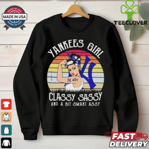 Official New york yankees girl classy sassy and a bit smart assy Shirt