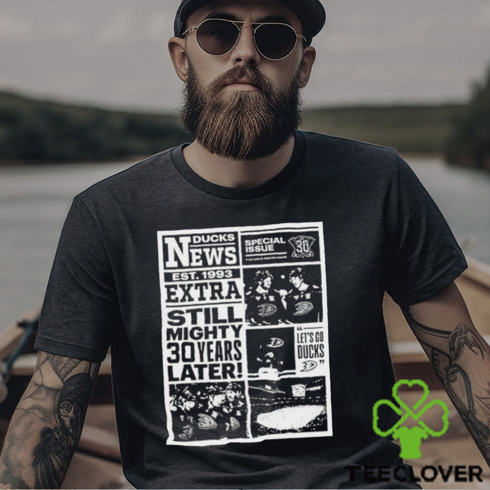 Official News Ducks Est 1993 Extra Still Mighty 30 Years Later Let’s Go Ducks T Shirt Official News Ducks Est 1993 Extra Still Mighty 30 Years Later Let’s Go Ducks T Shirt