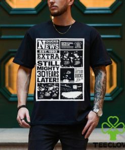 Official News Ducks Est 1993 Extra Still Mighty 30 Years Later Let’s Go Ducks T Shirt 3 Official News Ducks Est 1993 Extra Still Mighty 30 Years Later Let’s Go Ducks T Shirt