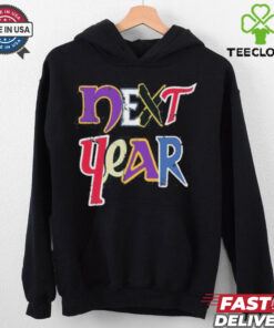Official Next Year Minnesota Sports Teams Shirt