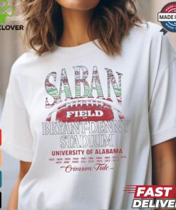 Official Nick Saban Field At Bryant Denny Stadium Alabama Crimson Tides Celebration Shirt