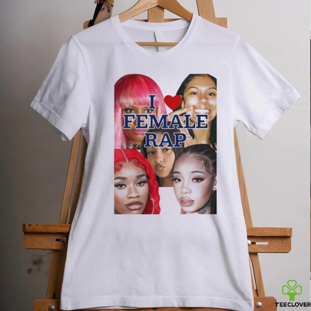 Official Nicki Sexyy Red Bbtrickz Anycia Karrahbooo I Love Female Rap T Shirt Official Nicki Sexyy Red Bbtrickz Anycia Karrahbooo I Love Female Rap T Shirt