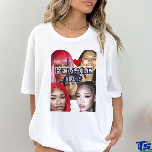 Official Nicki Sexyy Red Bbtrickz Anycia Karrahbooo I Love Female Rap T Shirt