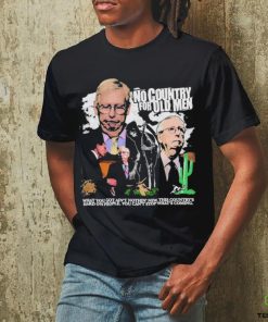 Official No Country For Old Men What you Got Ain’t Nothin’ New Shirt