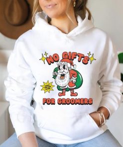 Official No Gifts For Groomers Christmas T Shirt