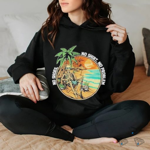 Official No Shoes No Shirt No Problem Shirt