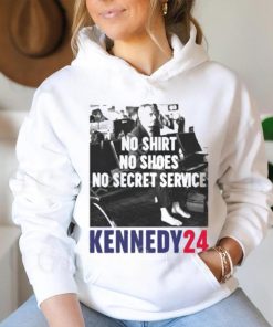 Official No hoodie, sweater, longsleeve, shirt v-neck, t-shirt no shoes no secret service kennedy24 T hoodie, sweater, longsleeve, shirt v-neck, t-shirt