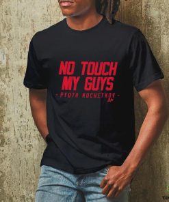 Official No touch my guys Pyotr kochetkov 2024 hoodie, sweater, longsleeve, shirt v-neck, t-shirt