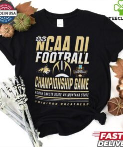 Official North Dakota State Bison Vs Montana State Bobcats 2025 NCAA DI Football Championship Game Grison Greatness t shirt