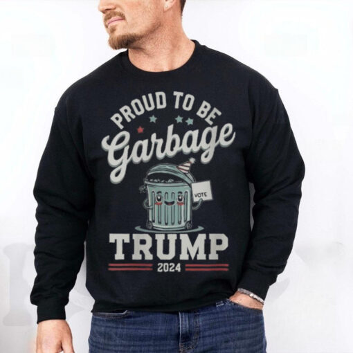 Official Not a garbage proud to be garbage vote Trump supporters 2024 T shirt