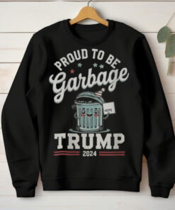 Official Not a garbage proud to be garbage vote Trump supporters 2024 T shirt