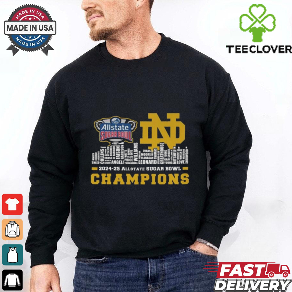 Official Notre Dame Fighting Irish 2024 25 Sugar Bowl Champions Celebrating T Shirts Official Notre Dame Fighting Irish 2024 25 Sugar Bowl Champions Celebrating T Shirts