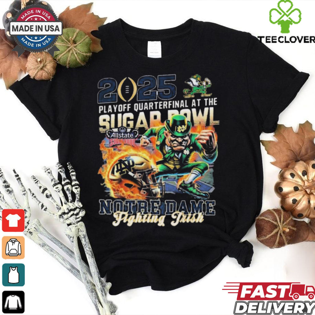 Official Notre Dame Fighting Irish 2025 Playoff Quarterfinal At The Sugar Bowl Allstate Mascot t shirt Official Notre Dame Fighting Irish 2025 Playoff Quarterfinal At The Sugar Bowl Allstate Mascot t shirt
