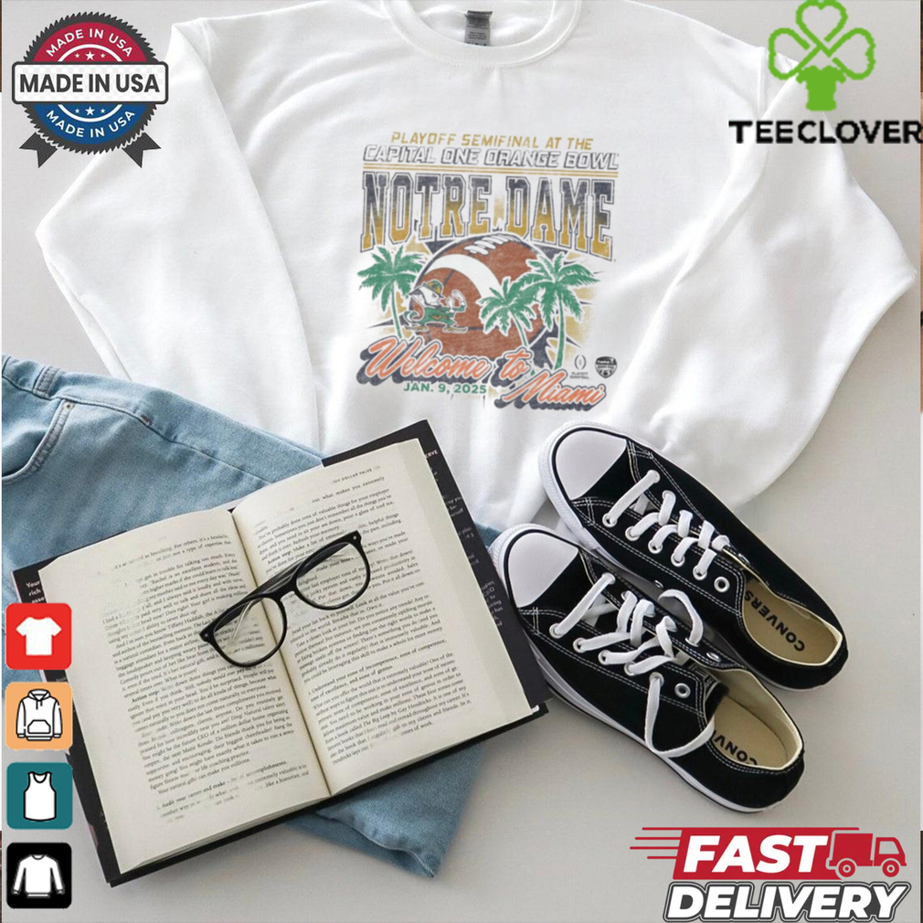 Official Notre Dame Fighting Irish CFP Semifinal At The 2025 Capital One Orange Bowl Bound Welcome To Miami Jan 9 Vintage t shirt Official Notre Dame Fighting Irish CFP Semifinal At The 2025 Capital One Orange Bowl Bound Welcome To Miami Jan 9 Vintage t shirt