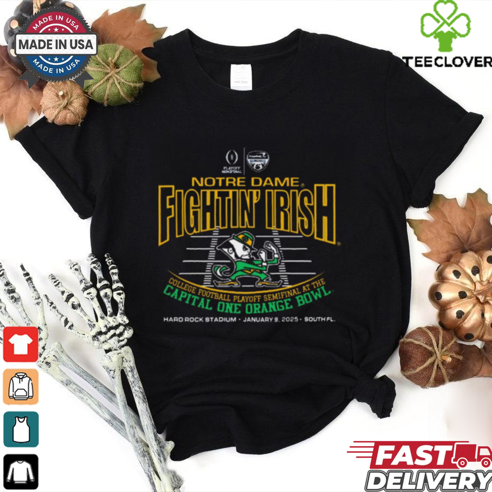 Official Notre Dame Fighting Irish CFP Semifinal At The Capital One Orange Bowl Hard Rock Stadium Jan 9 2025 South FL t shirt Official Notre Dame Fighting Irish CFP Semifinal At The Capital One Orange Bowl Hard Rock Stadium Jan 9 2025 South FL t shirt