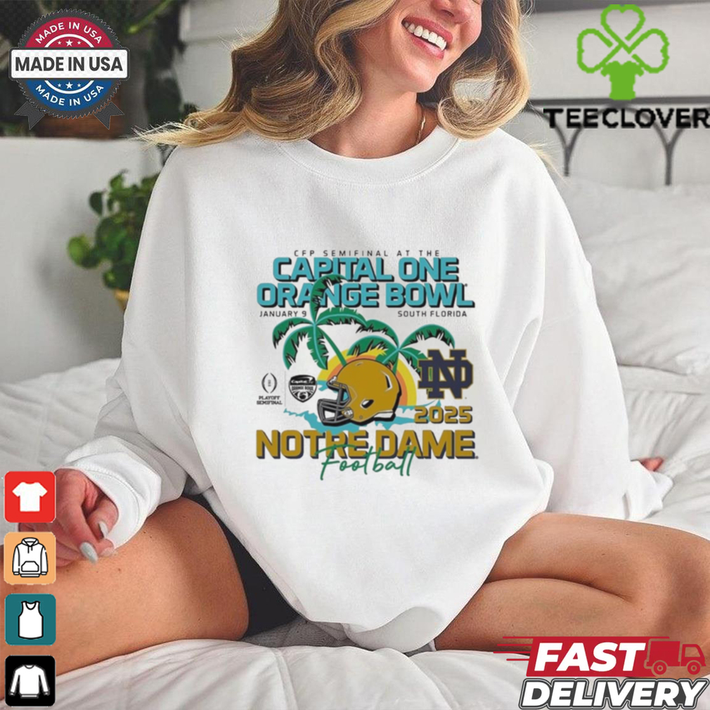 Official Notre Dame Fighting Irish Football CFP Semifinal At The 2025 Capital One Orange Bowl Bound Jan 9 South Florida t shirt Official Notre Dame Fighting Irish Football CFP Semifinal At The 2025 Capital One Orange Bowl Bound Jan 9 South Florida t shirt
