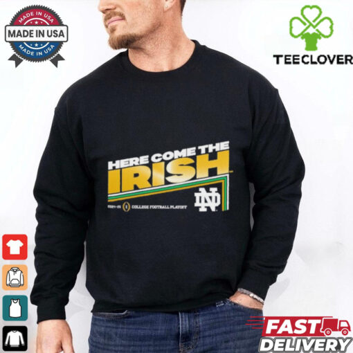 Official Notre Dame Fighting Irish Here Come THe Irish College Football Playoff 2025 T shirts