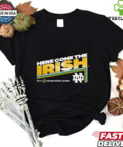 Official Notre Dame Fighting Irish Here Come THe Irish College Football Playoff 2025 T shirts