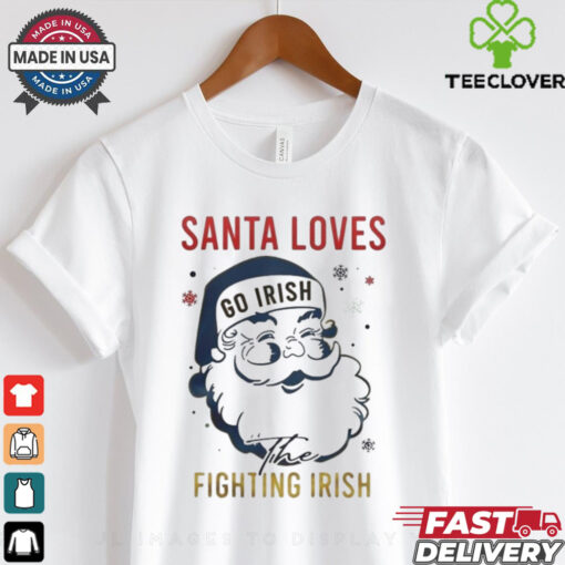 Official Notre Dame Fighting Irish Santa Loves Fighting Irish Christmas Shirt