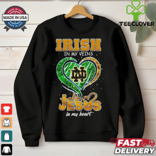 Official Notre Dame Fighting Irish in my veins Jesus in my heart shirt