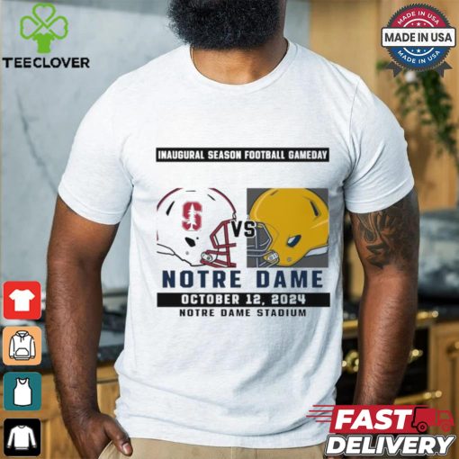Official Notre Dame Fighting Irish vs Stanford Football Gameday October 12,2024 Matchup shirt