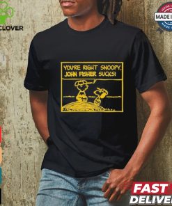 Official Oakland Athletics Peanuts You’Re Right Snoopy John Fisher Sucks Shirt