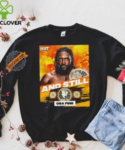 Official Oba Femi And Still WWE NXT North American Champion On July 16 2024 shirt