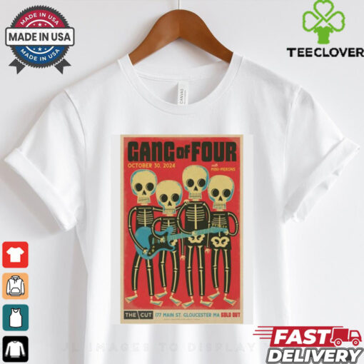 Official October 30 2024 The Cut Gloucester MA Gang Of Four Poster Shirt