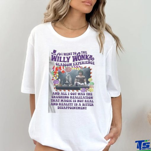 Official Official 2024 I Went To The Willy Wonka Glasgow Experience Shirt