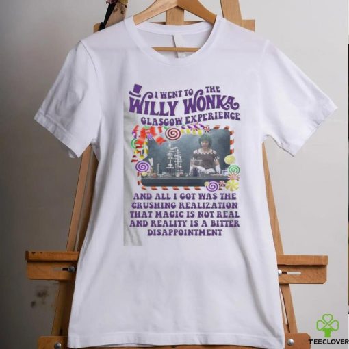 Official Official 2024 I Went To The Willy Wonka Glasgow Experience Shirt