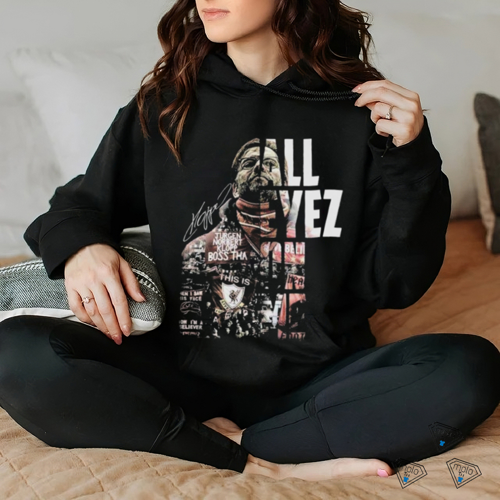 Official Official All Eyez On Me Jurgen Klopp Shirt Official Official All Eyez On Me Jurgen Klopp Shirt