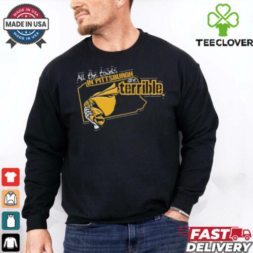 Official Official All The Towels In Pittsburgh Steelers Are Terrible Shirt
