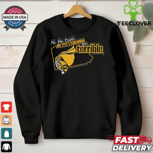 Official Official All The Towels In Pittsburgh Steelers Are Terrible Shirt