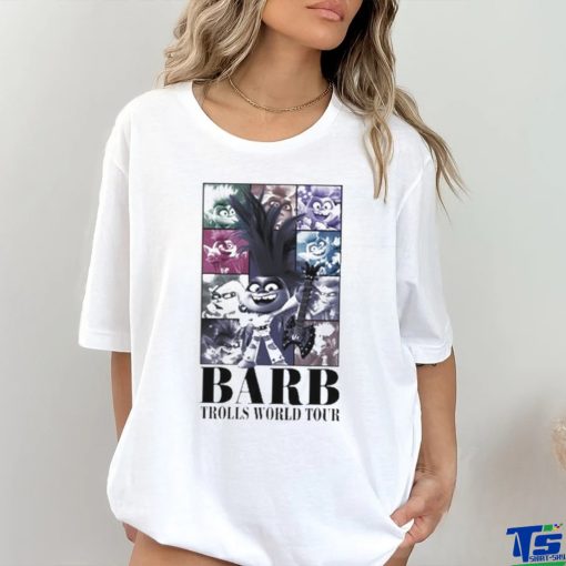 Official Official Barb Trolls World Tour T hoodie, sweater, longsleeve, shirt v-neck, t-shirt