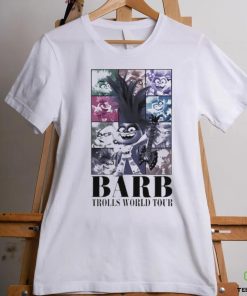 Official Official Barb Trolls World Tour T hoodie, sweater, longsleeve, shirt v-neck, t-shirt