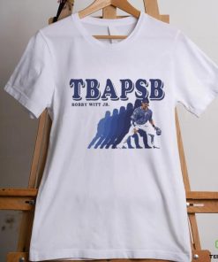 Official Official Bobby Witt Jr TBAPSB Shirt